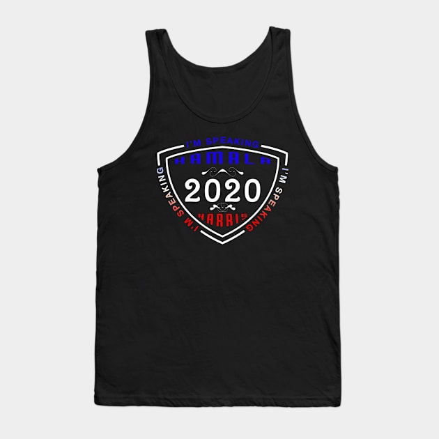 03 - Im Speaking Kamala Harris 2020 Tank Top by SanTees